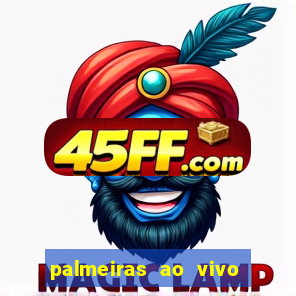 palmeiras ao vivo futebol play